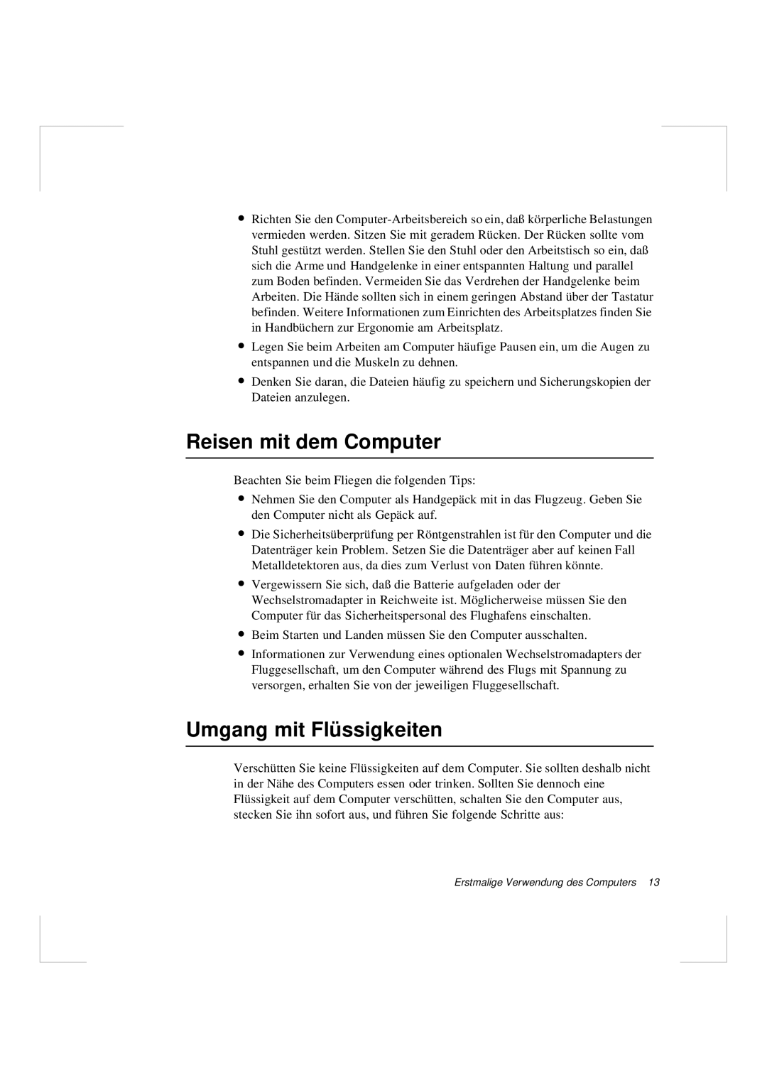 Samsung N640CP4007/SEG, N640GR4002/SEG manual Reisen mit dem Computer, Umgang mit Flüssigkeiten 