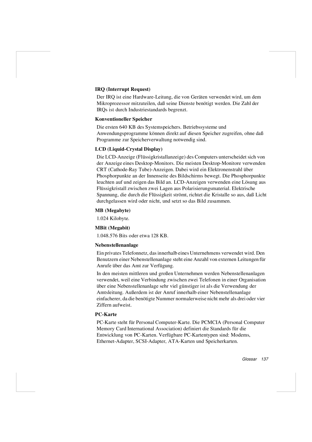 Samsung N640CP4007/SEG IRQ Interrupt Request, Konventioneller Speicher, LCD Liquid-Crystal Display, MB Megabyte, PC-Karte 