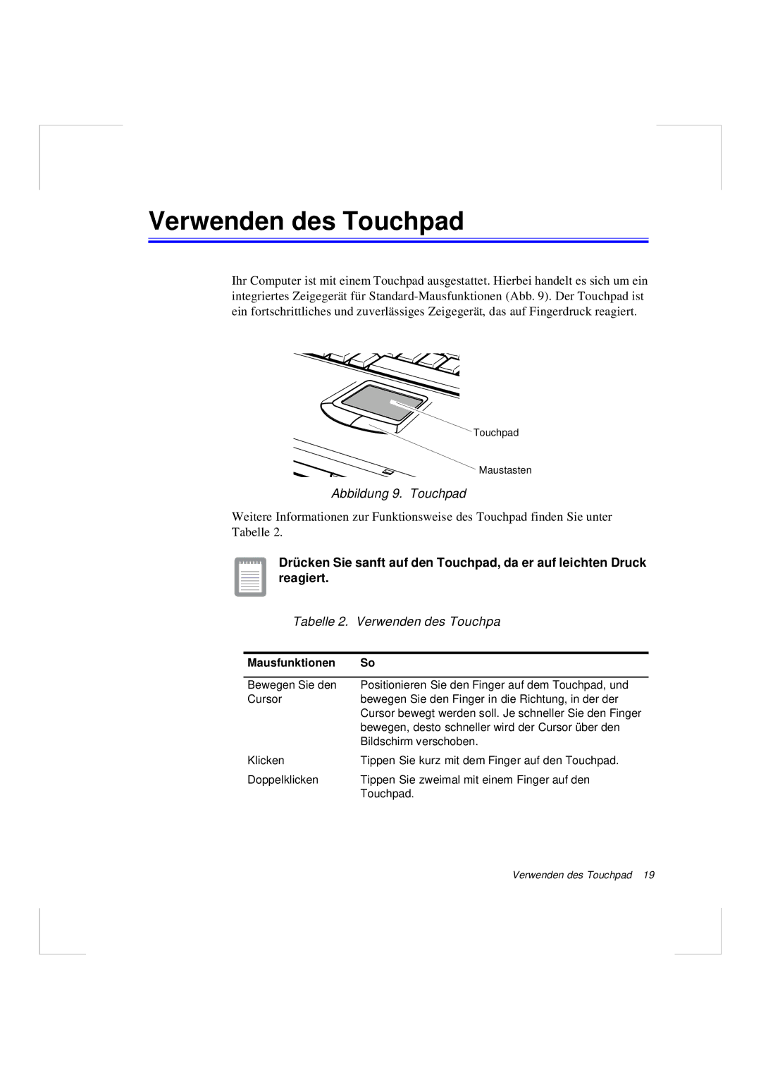 Samsung N640CP4007/SEG, N640GR4002/SEG Verwenden des Touchpad, Abbildung 9. Touchpad, Tabelle 2. Verwenden des Touchpa 