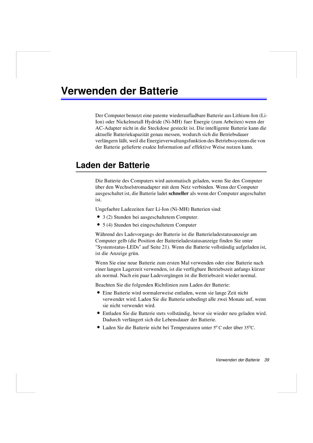 Samsung N640CP4007/SEG, N640GR4002/SEG manual Verwenden der Batterie, Laden der Batterie 