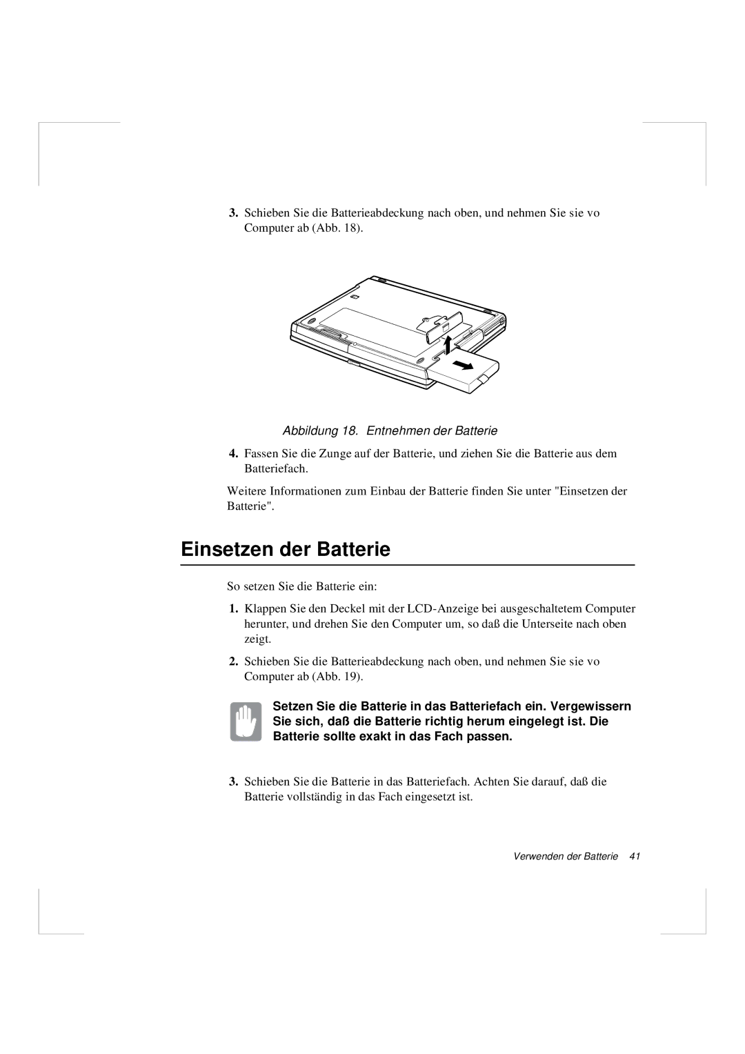 Samsung N640CP4007/SEG, N640GR4002/SEG manual Einsetzen der Batterie, Abbildung 18. Entnehmen der Batterie 