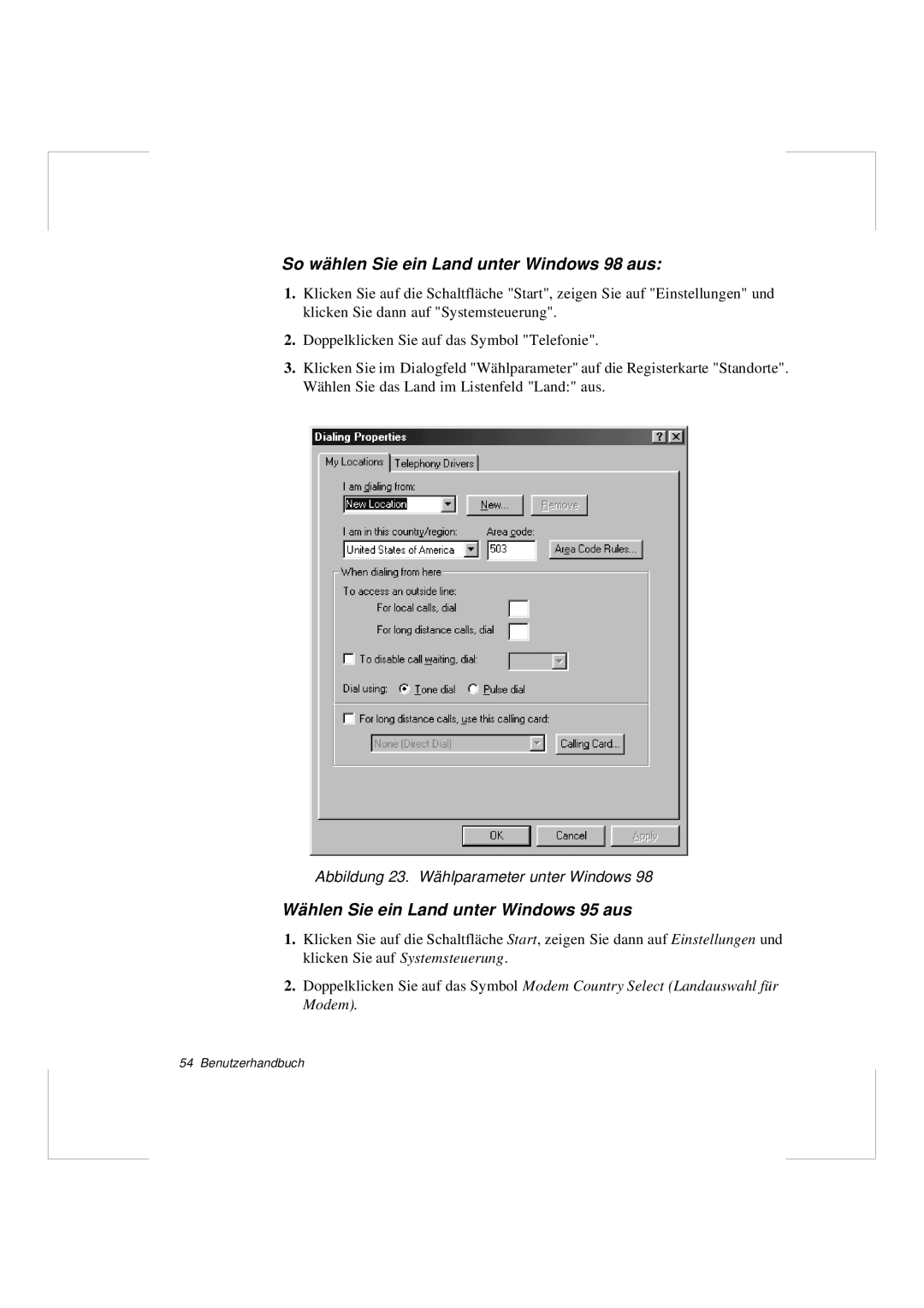 Samsung N640GR4002/SEG manual So wählen Sie ein Land unter Windows 98 aus, Abbildung 23. Wählparameter unter Windows 