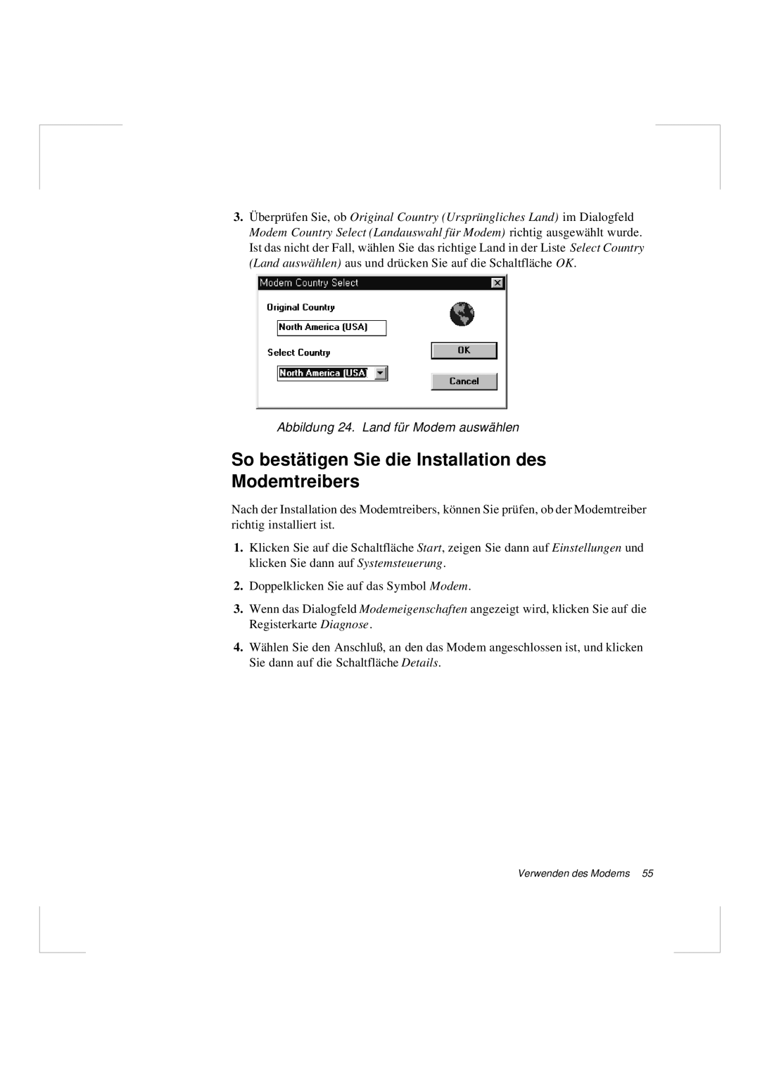 Samsung N640CP4007/SEG manual So bestätigen Sie die Installation des Modemtreibers, Abbildung 24. Land für Modem au swählen 