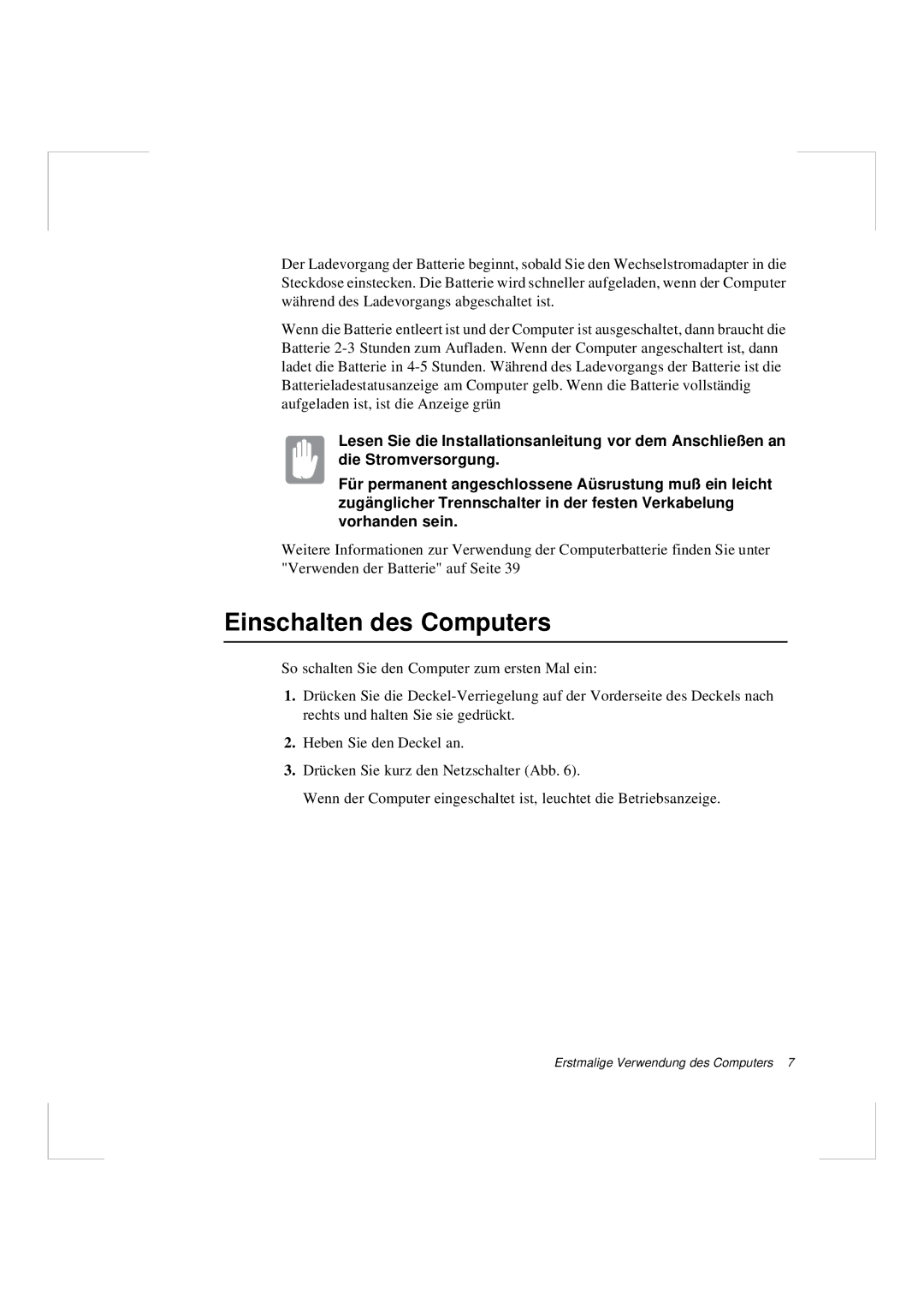 Samsung N640CP4007/SEG, N640GR4002/SEG manual Einschalten des Computers 