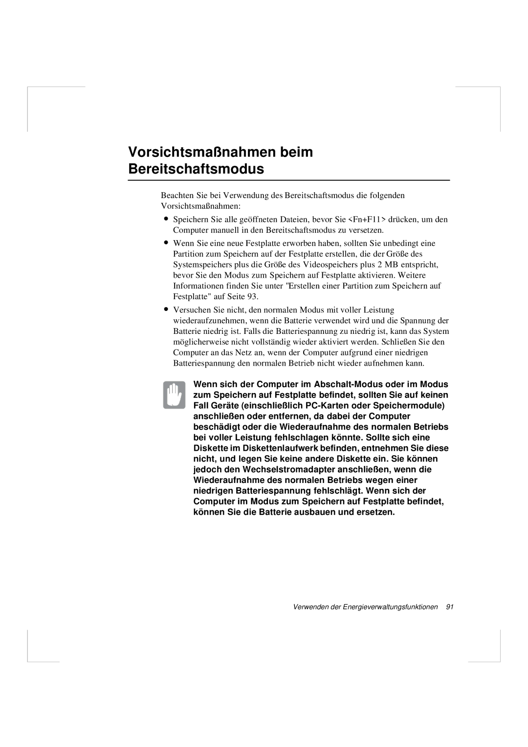 Samsung N640CP4007/SEG, N640GR4002/SEG manual Vorsichtsmaßnahmen beim Bereitschaftsmodus 