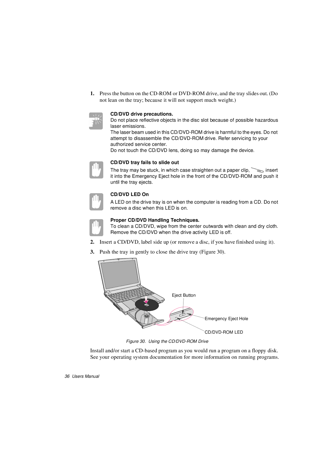 Samsung N760GR2008/SEF, N760GR2003/SEG manual CD/DVD drive precautions, CD/DVD tray fails to slide out, CD/DVD LED On 