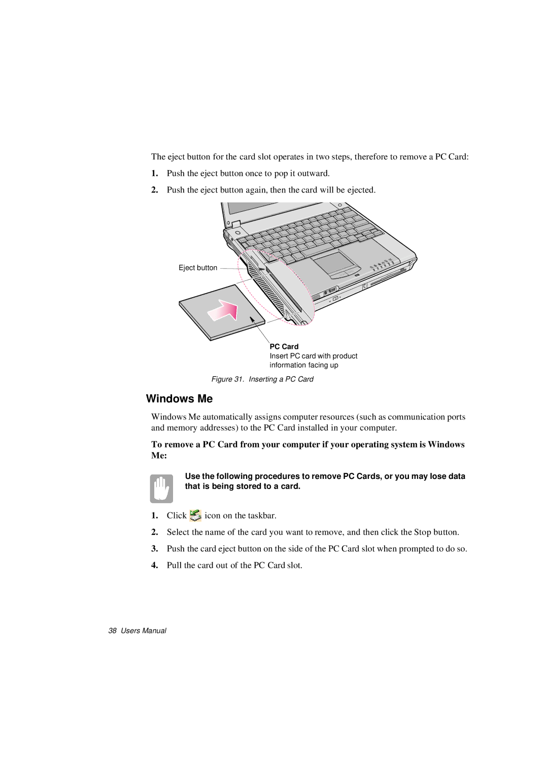 Samsung N760GR2009/SEF, N760GR2003/SEG, N760FS2023/SEG, N760FR2001/SEG, N760PJ2006/SEG manual Windows Me, Inserting a PC Card 