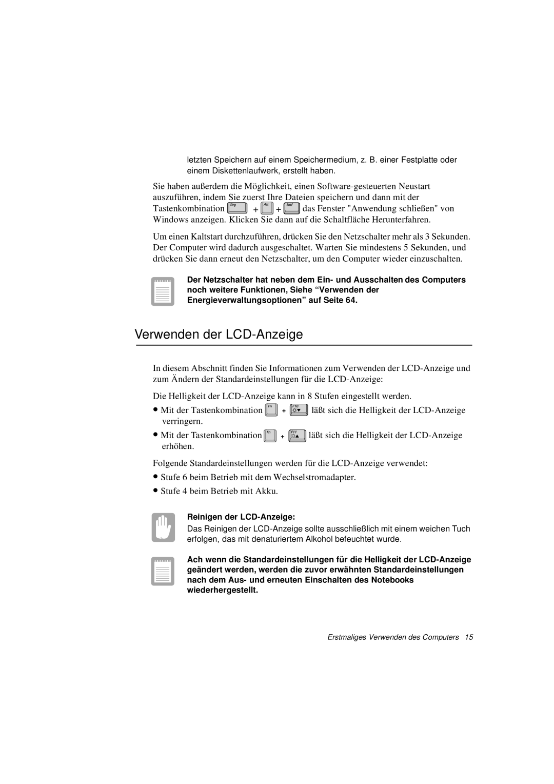 Samsung N760PJ2006/SEG, N760GR2003/SEG, N760FS2023/SEG, N760FS2022/SEG Verwenden der LCD-Anzeige, Reinigen der LCD-Anzeige 