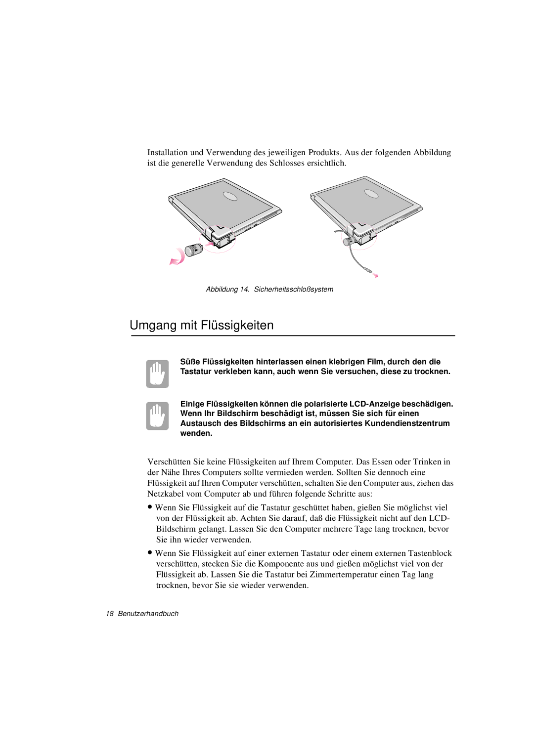 Samsung N760FS2023/SEF, N760GR2003/SEG, N760FS2023/SEG, N760FS2022/SEG, N760FR2001/SEG manual Umgang mit Flüssigkeiten 