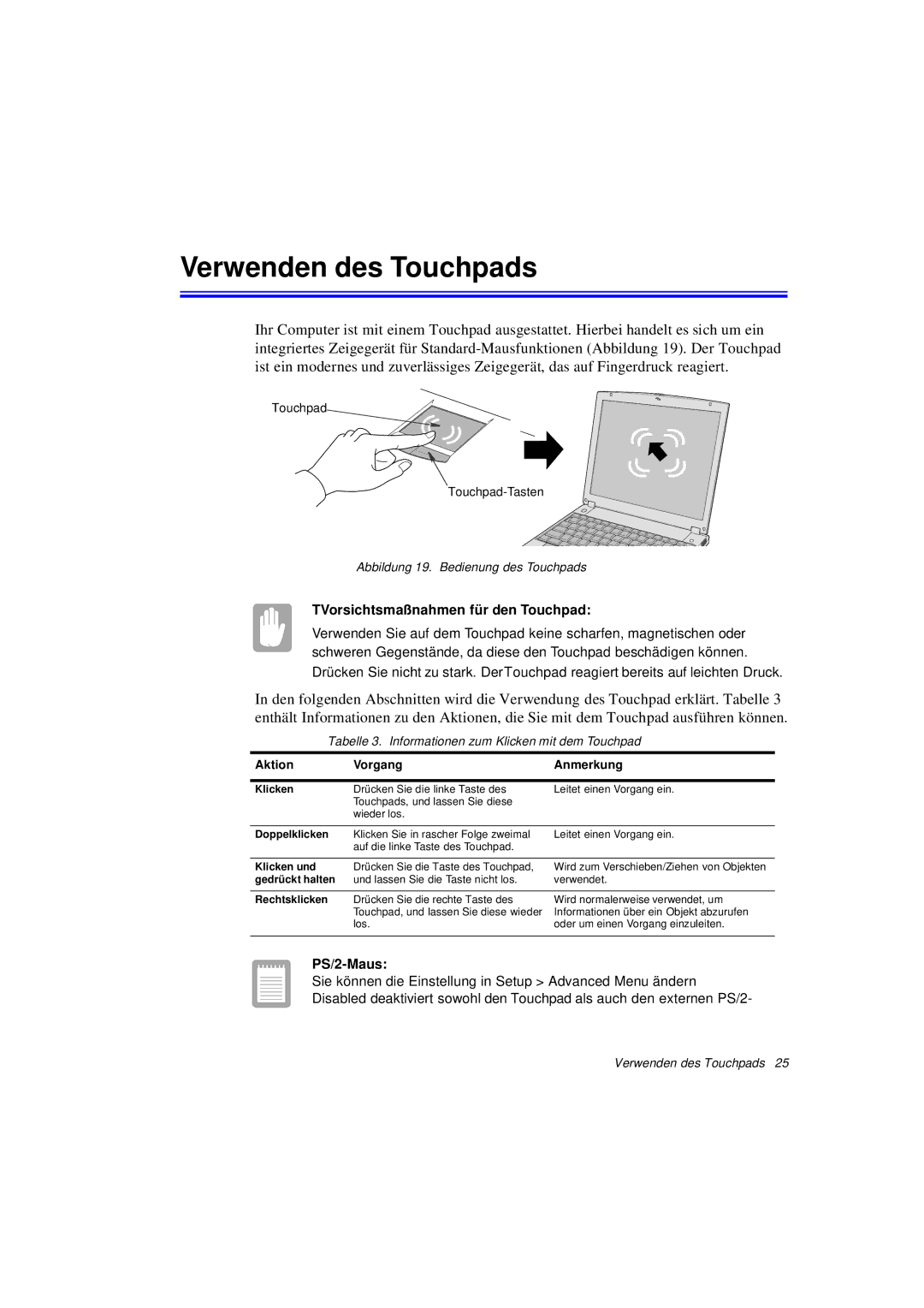 Samsung N760GR2004/SEG, N760GR2003/SEG manual Verwenden des Touchpads, TVorsichtsmaßnahmen für den Touchpad, PS/2-Maus 