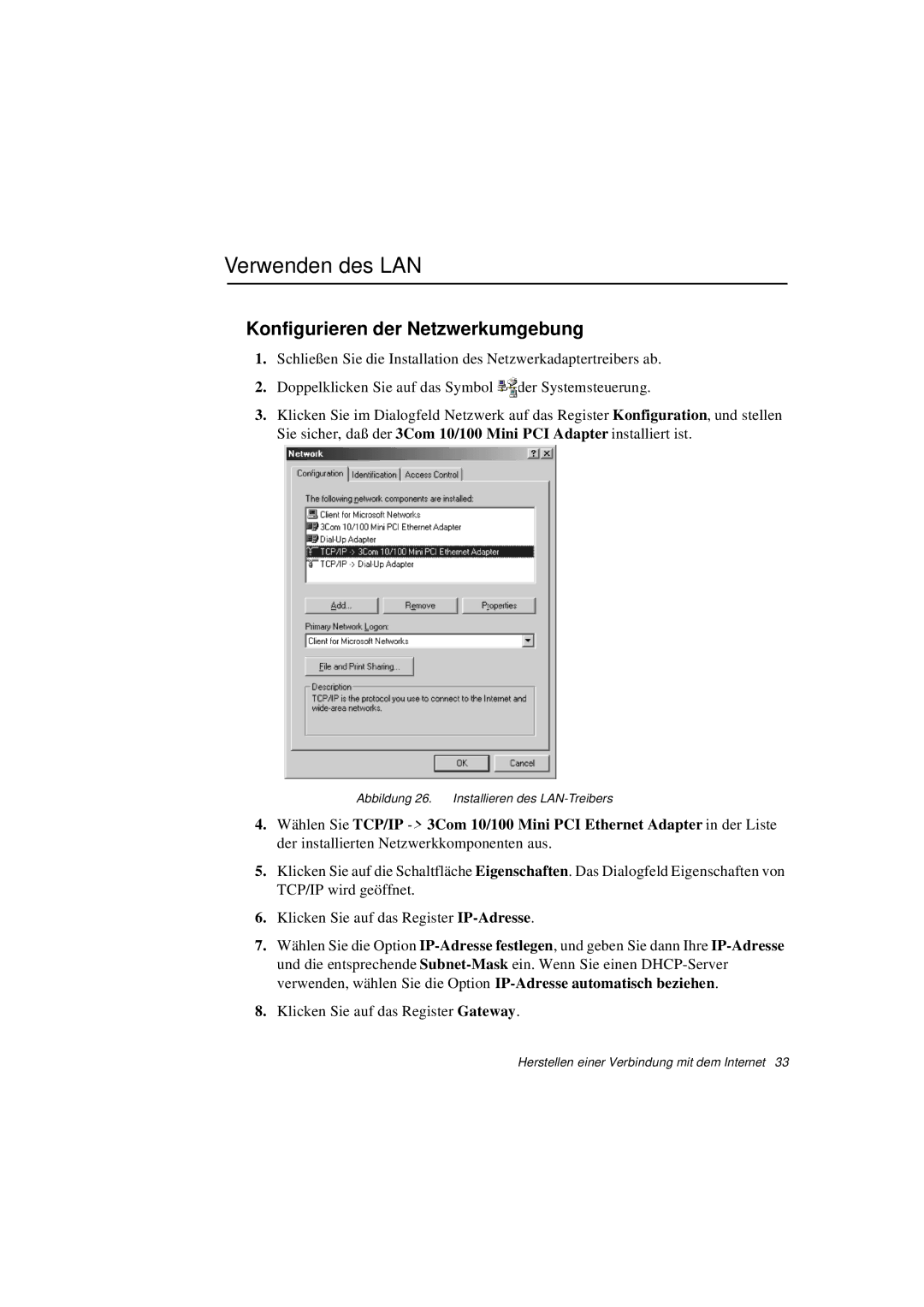 Samsung N760PJ2006/SEG, N760GR2003/SEG, N760FS2023/SEG, N760FS2022/SEG Verwenden des LAN, Konfigurieren der Netzwerkumgebung 