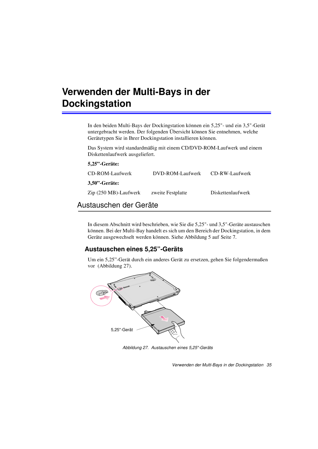 Samsung N760FS2023/SUK manual Verwenden der Multi-Bays in der Dockingstation, Austauschen der Geräte, 25-Geräte, 50-Geräte 