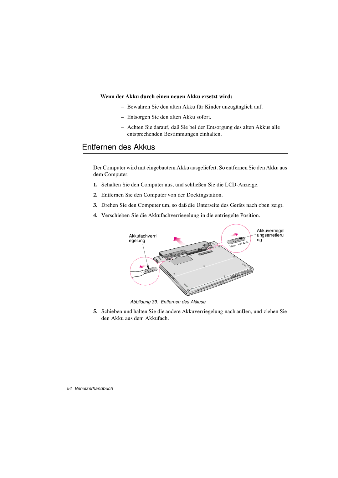 Samsung N760FS2023/SEF, N760GR2003/SEG manual Entfernen des Akkus, Wenn der Akku durch einen neuen Akku ersetzt wird 