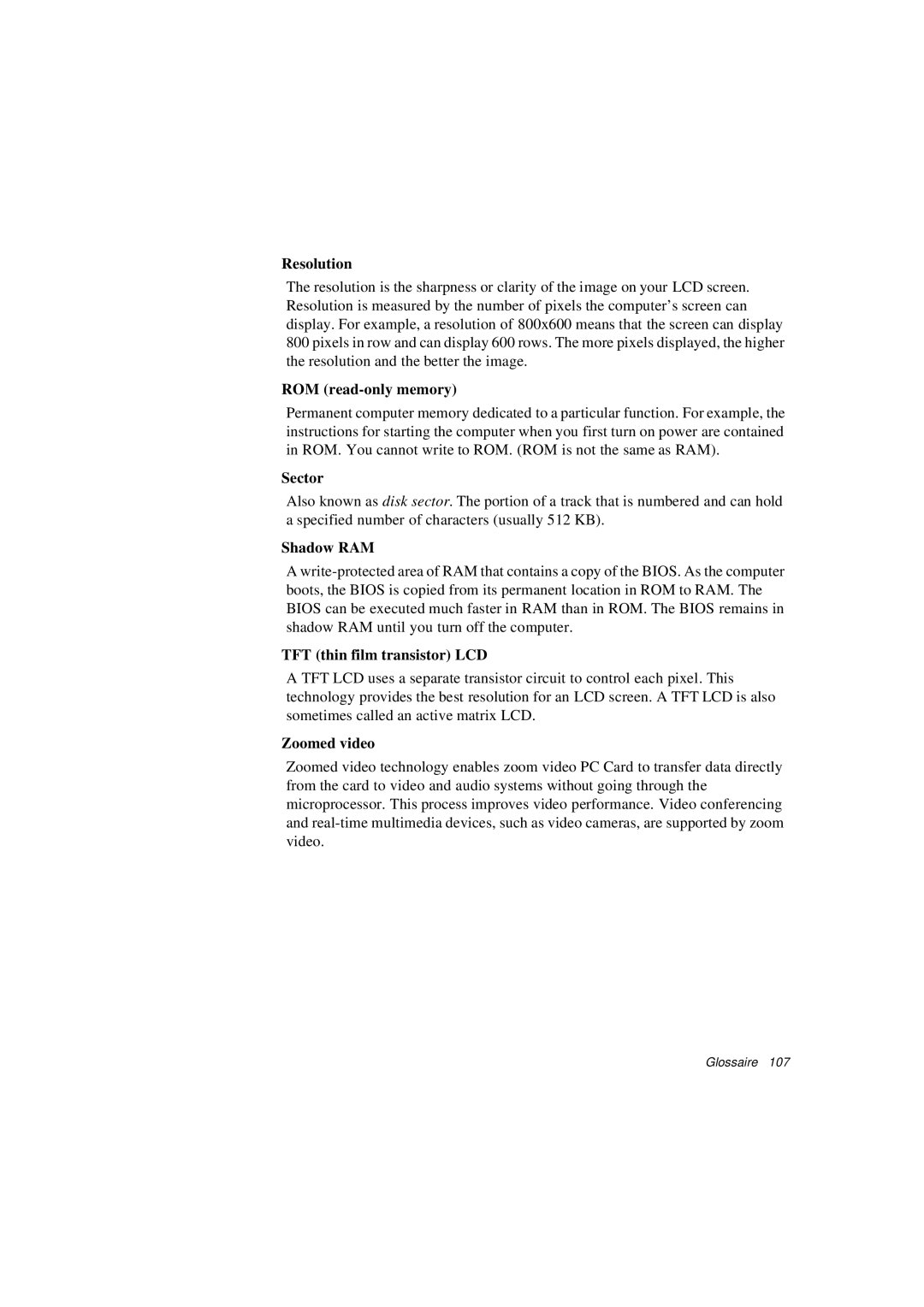 Samsung N760GR2Z07/SEF Resolution, ROM read-only memory, Sector, Shadow RAM, TFT thin film transistor LCD, Zoomed video 