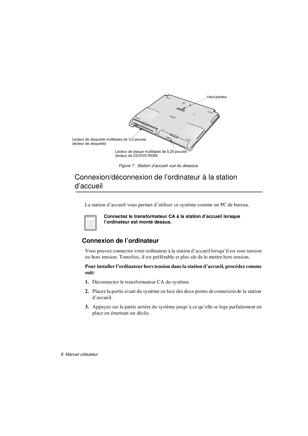 Samsung N760FR2101/SEF manual Connexion/déconnexion de l’ordinateur à la station d’accueil, Connexion de l’ordinateur 