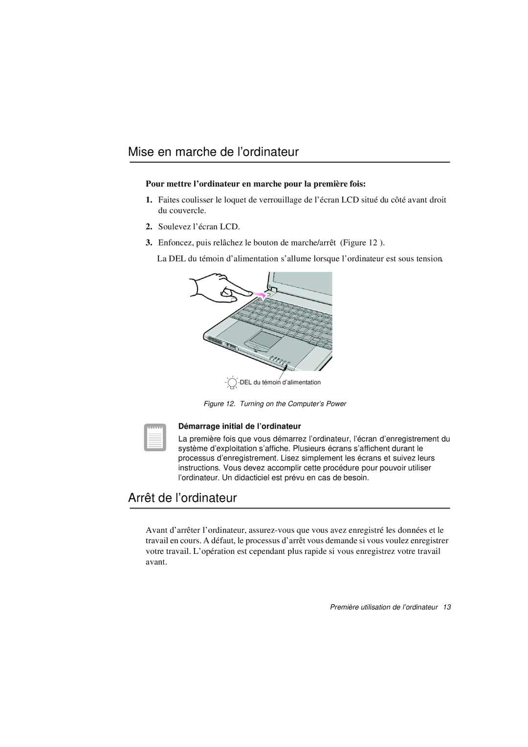 Samsung N760PJ2002/SEF manual Mise en marche de l’ordinateur, Arrêt de l’ordinateur, Démarrage initial de l’ordinateur 