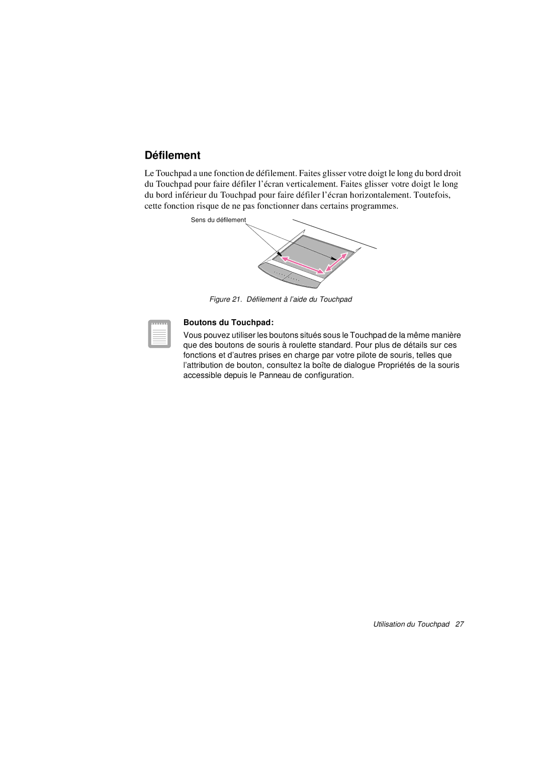 Samsung N760FS2024/SEF, N760PJ2008/SEF, N760PJ2005/SEF, N760GR2Z08/SEF, N760GR2004/SEF manual Défilement, Boutons du Touchpad 