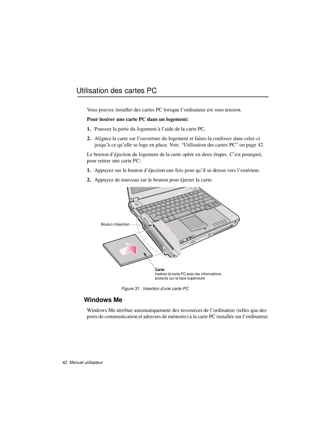 Samsung N760GN2003/SEF, N760PJ2008/SEF Utilisation des cartes PC, Windows Me, Pour insérer une carte PC dans un logement 