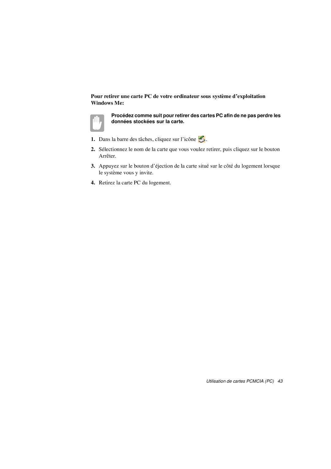 Samsung N760GR2003/SEF, N760PJ2008/SEF, N760PJ2005/SEF, N760GR2Z08/SEF, N760GR2004/SEF manual Utilisation de cartes Pcmcia PC 