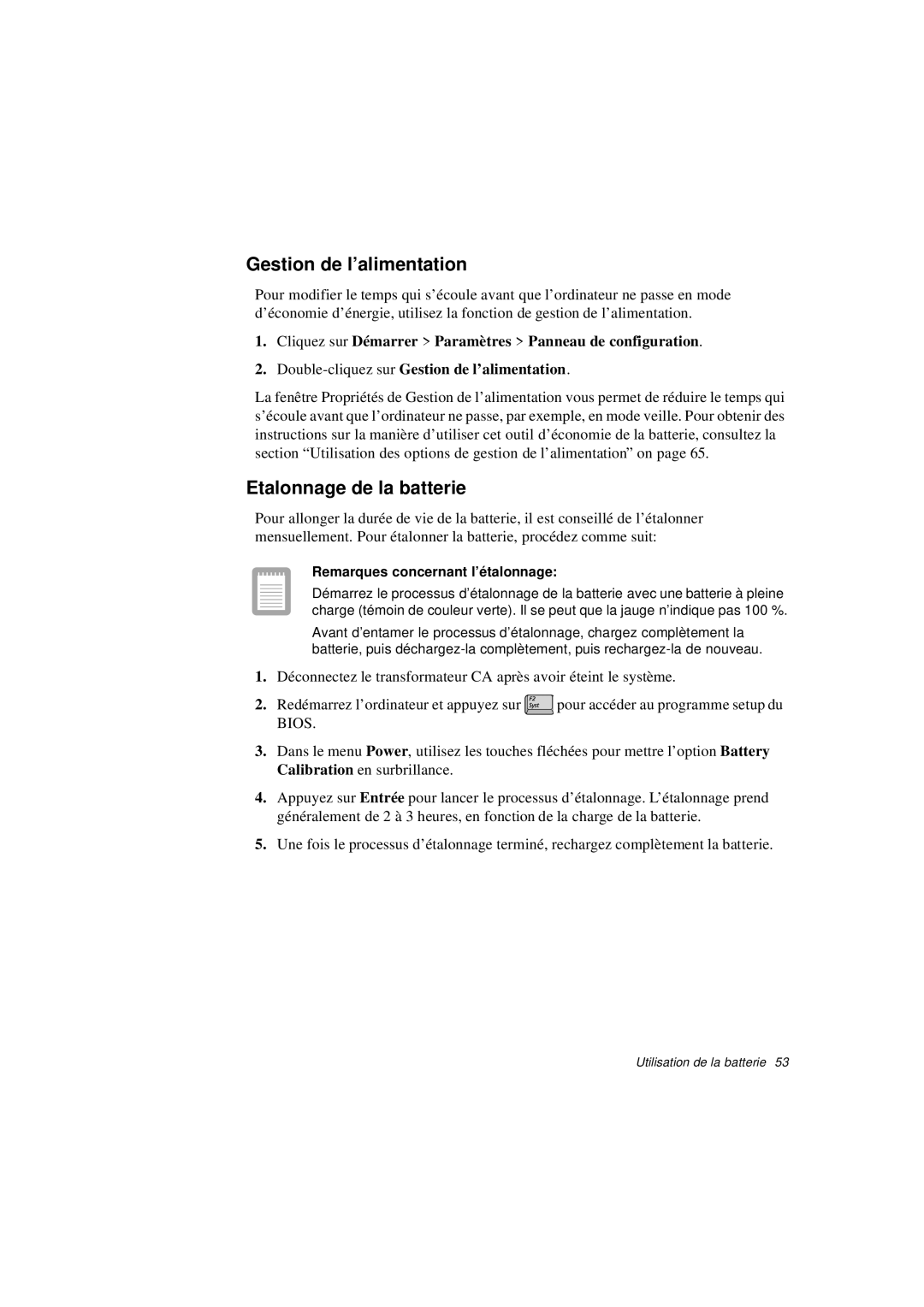 Samsung N760GN2001/SEF manual Gestion de l’alimentation, Etalonnage de la batterie, Remarques concernant l’étalonnage 