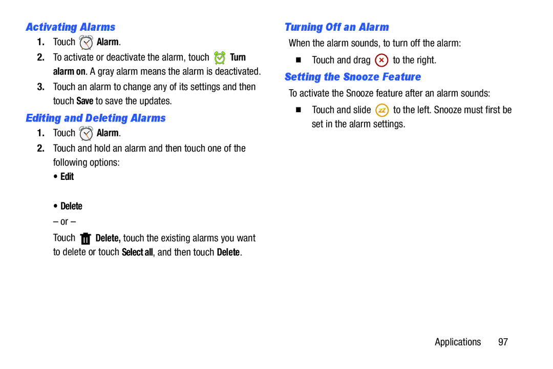 Samsung n/a user manual Activating Alarms, Editing and Deleting Alarms, Turning Off an Alarm, Setting the Snooze Feature 