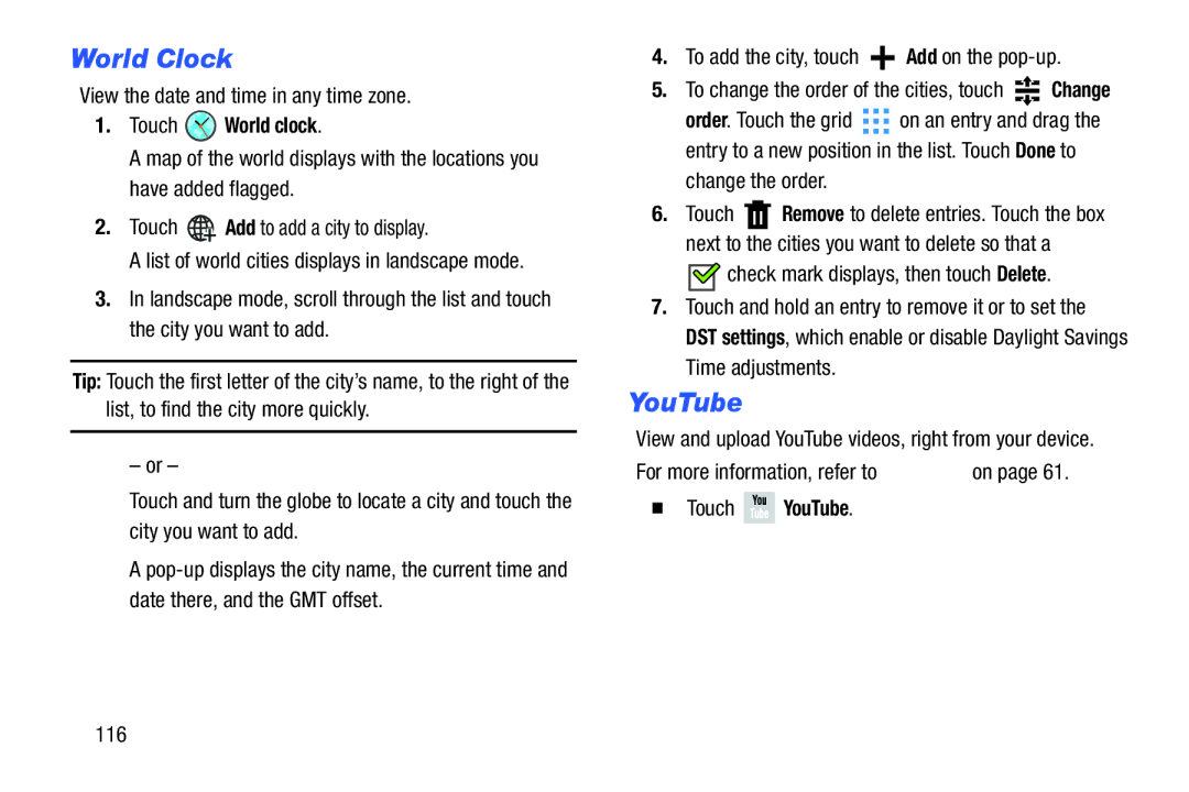 Samsung n/a user manual World Clock, View the date and time in any time zone, Touch World clock,  Touch YouTube 