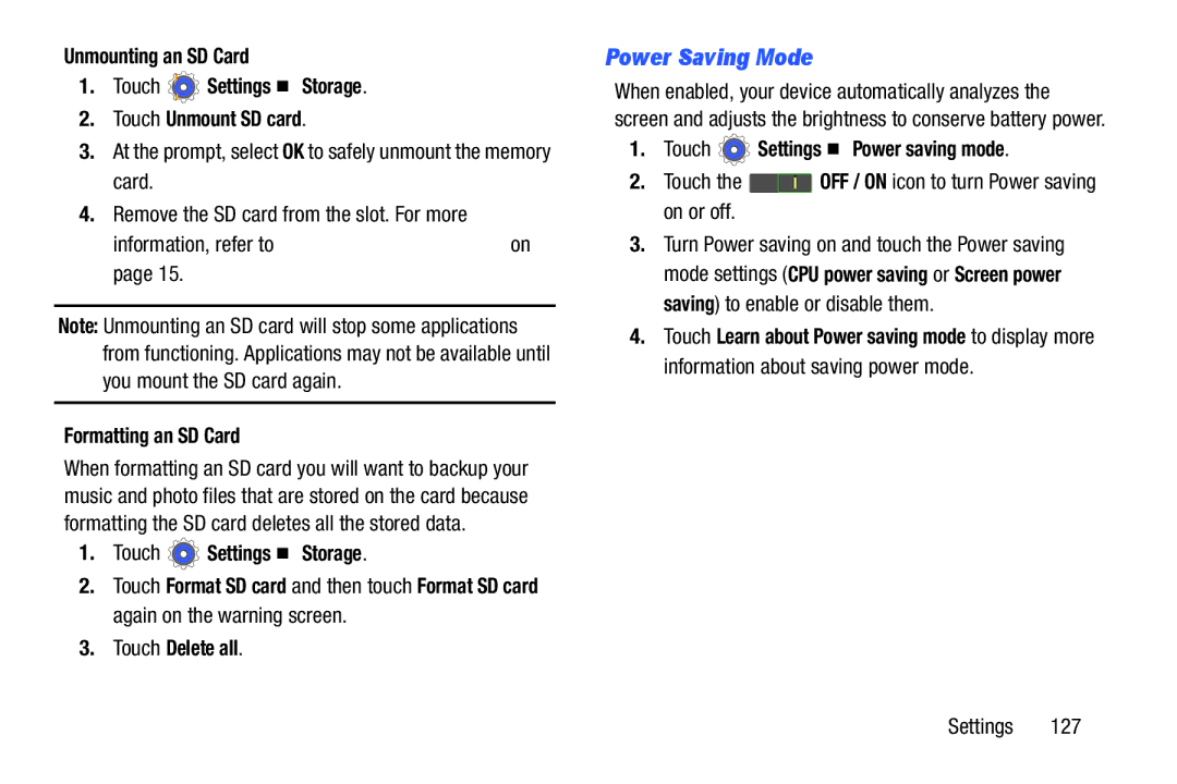 Samsung n/a user manual Power Saving Mode, Formatting an SD Card, Touch Delete all, Touch Settings Power saving mode 