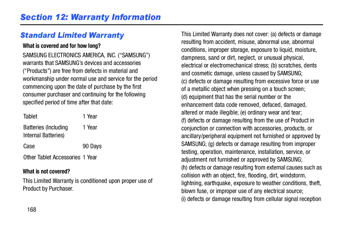 Samsung n/a Warranty Information, Standard Limited Warranty, What is covered and for how long?, What is not covered? 