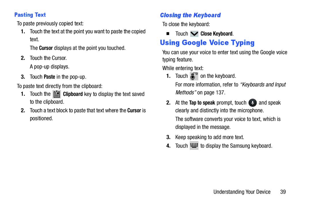 Samsung n/a Using Google Voice Typing, Closing the Keyboard, Pasting Text, To close the keyboard,  Touch Close Keyboard 