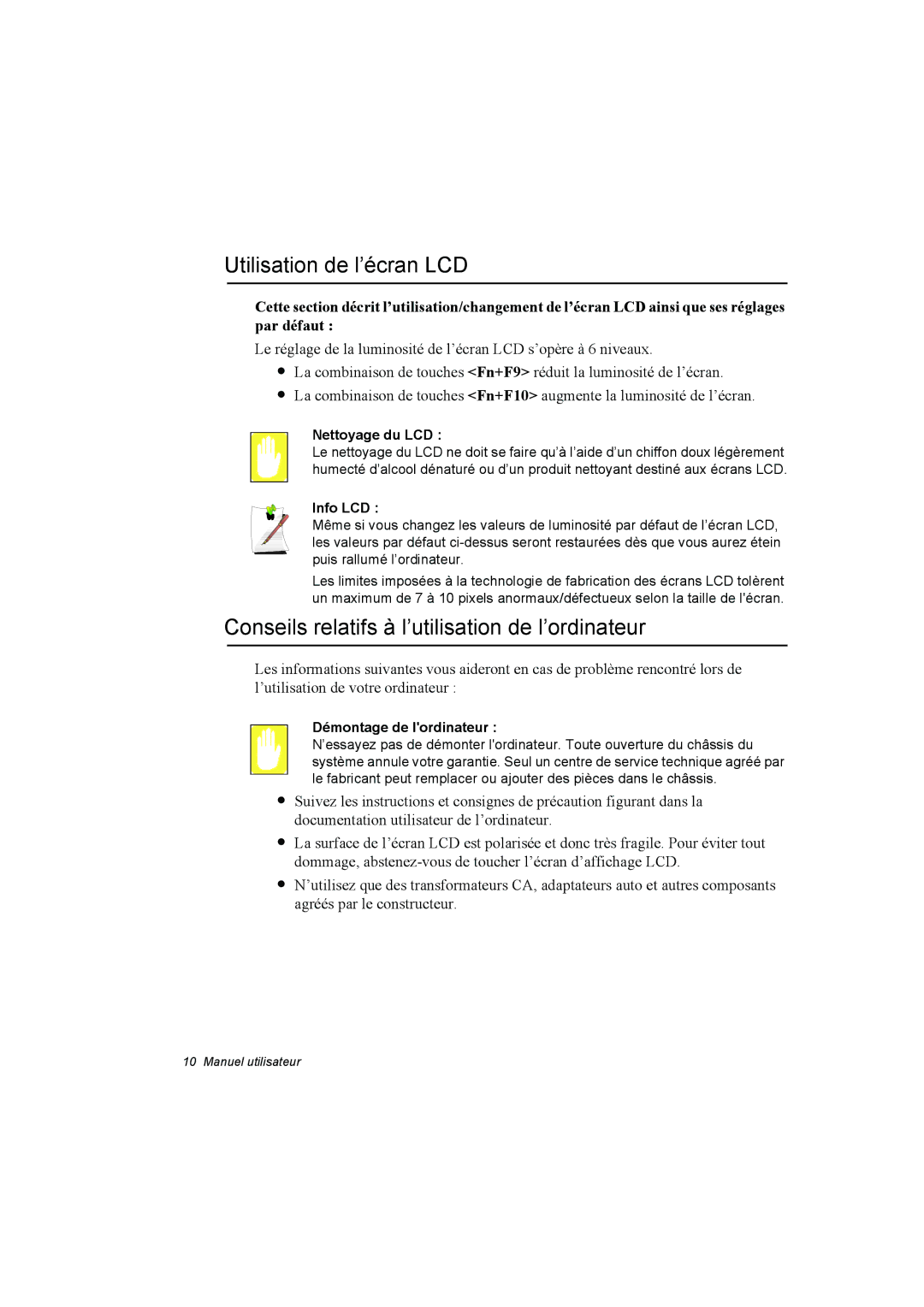 Samsung NA10XQ0001/SEF Utilisation de l’écran LCD, Conseils relatifs à l’utilisation de l’ordinateur, Nettoyage du LCD 