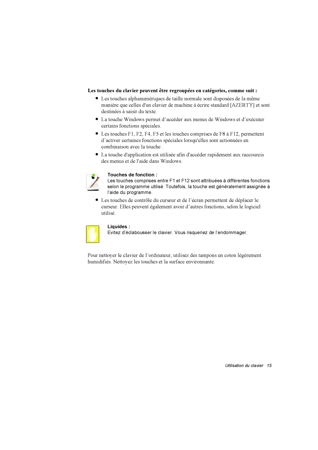 Samsung NA10DH00G5/SEF, NA10AJ0041/SEF, NA10AJ0001/SEF, NA10AH0046/SEF, NA10DJ0002/SEF manual Touches de fonction, Liquides 