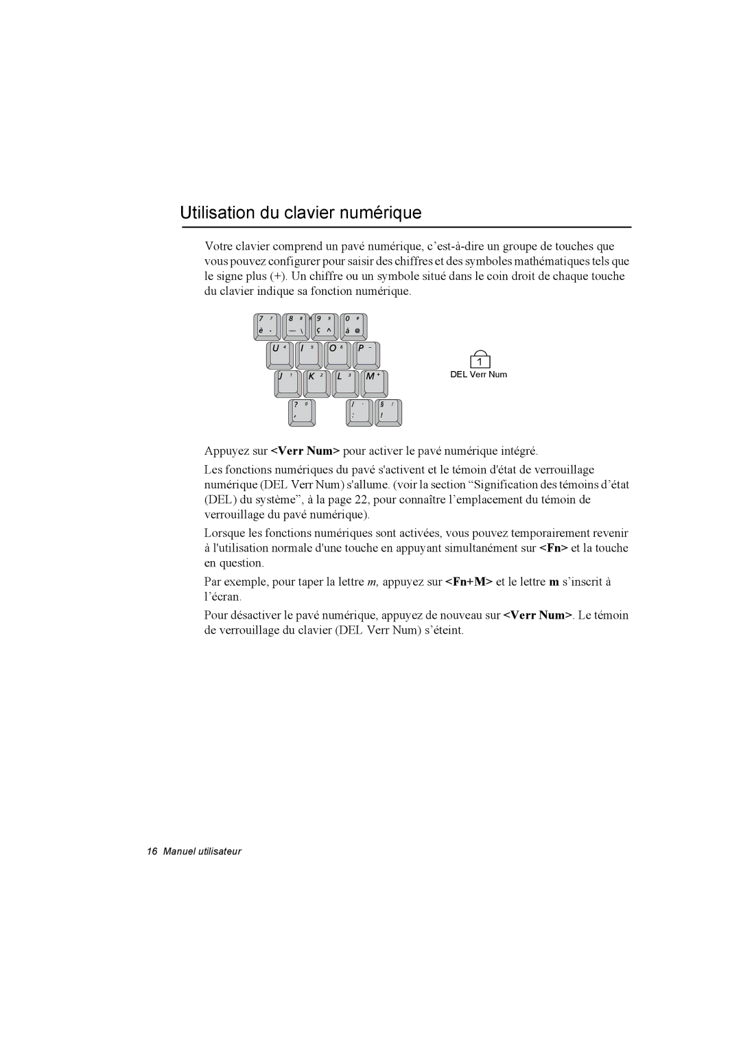 Samsung NA10AJ0041/SUK, NA10AJ0041/SEF, NA10AJ0001/SEF, NA10AH0046/SEF, NA10DJ0002/SEF manual Utilisation du clavier numérique 