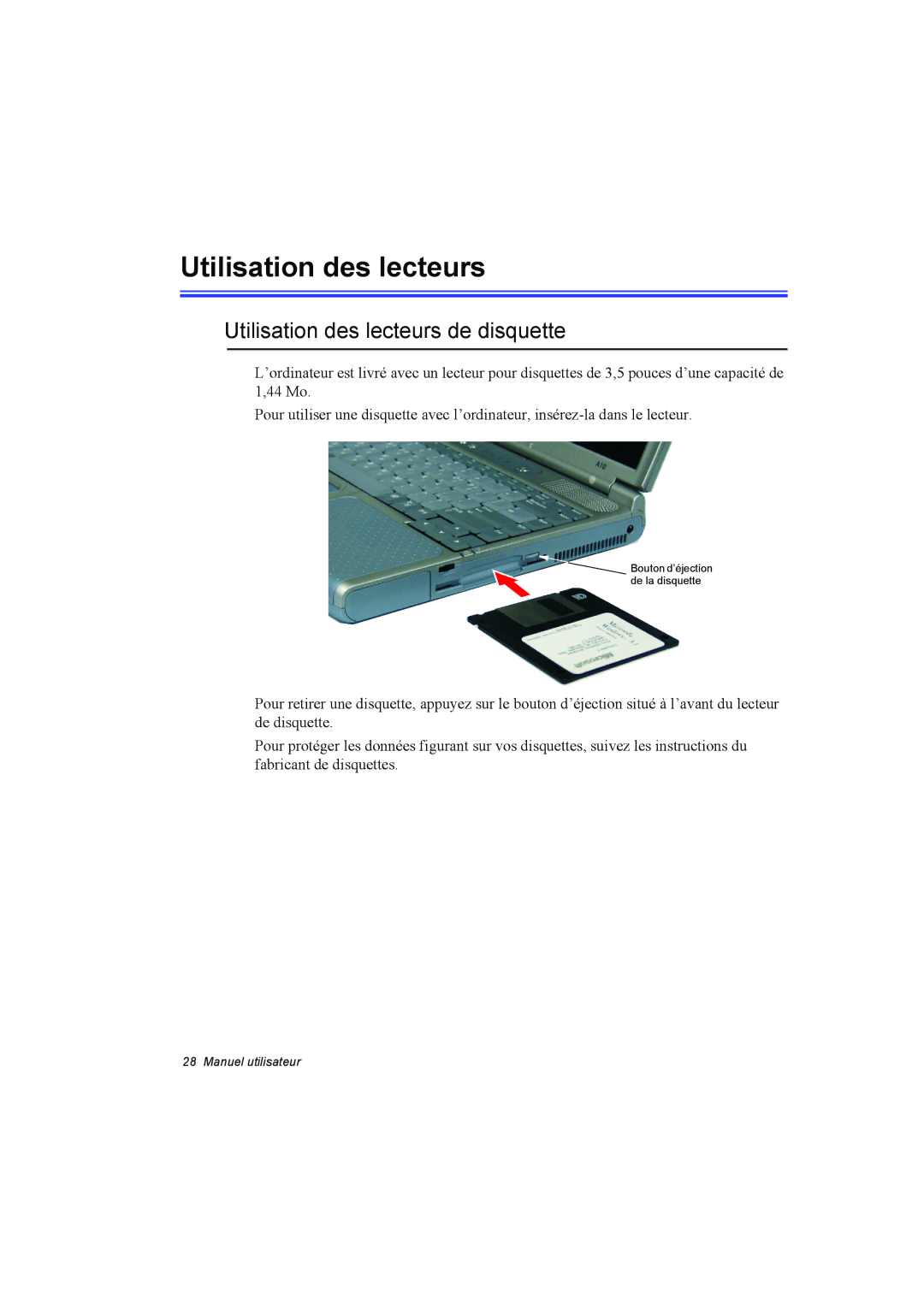 Samsung NA10DH00G5/SEF, NA10AJ0041/SEF, NA10AJ0001/SEF, NA10AH0046/SEF manual Utilisation des lecteurs de disquette 