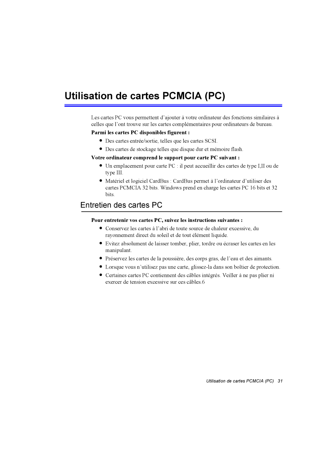 Samsung NA10AJ0001/SEF Utilisation de cartes Pcmcia PC, Entretien des cartes PC, Parmi les cartes PC disponibles figurent 