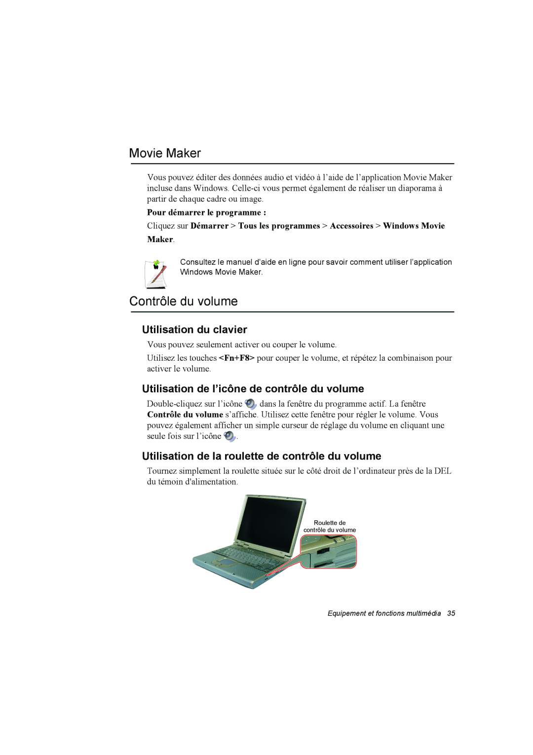 Samsung NA10DH008K/SEF, NA10AJ0041/SEF, NA10AJ0001/SEF manual Movie Maker, Contrôle du volume, Utilisation du clavier 