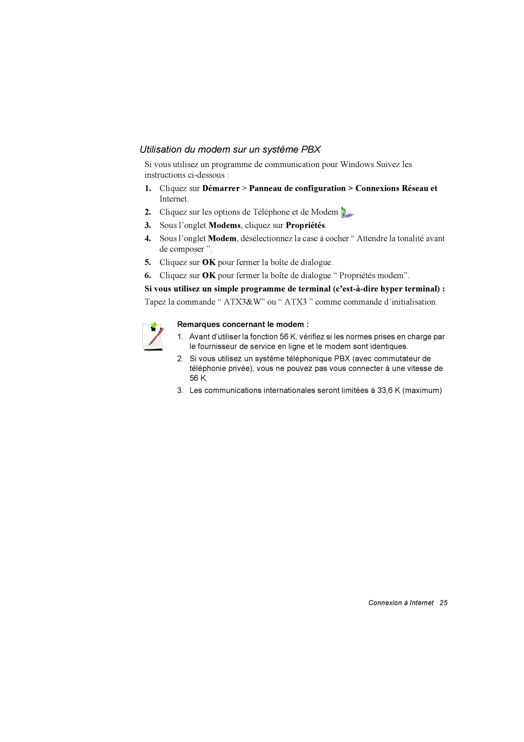 Samsung NA10AJ004D/SEF, NA10AJ0041/SEF manual Utilisation du modem sur un système PBX, Remarques concernant le modem 