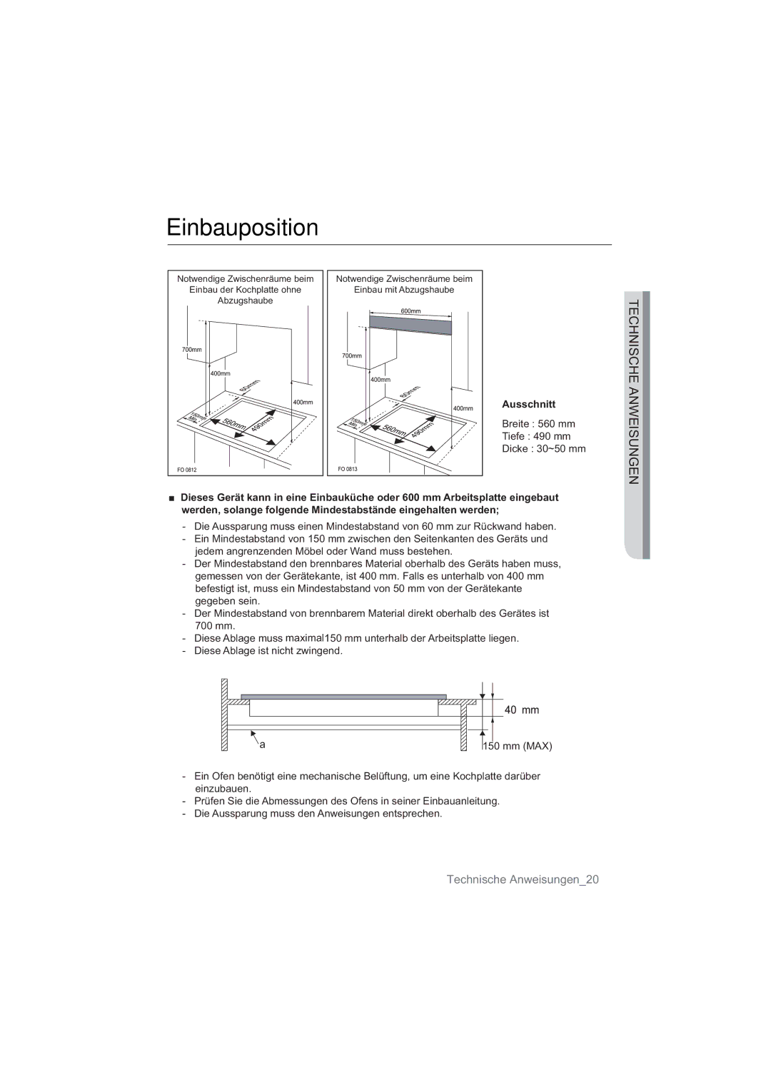 Samsung NA64H3030AS/EG, NA64H3010AS/EG manual Einbauposition, Breite 560 mm, Tiefe 490 mm, Dicke 30~50 mm 