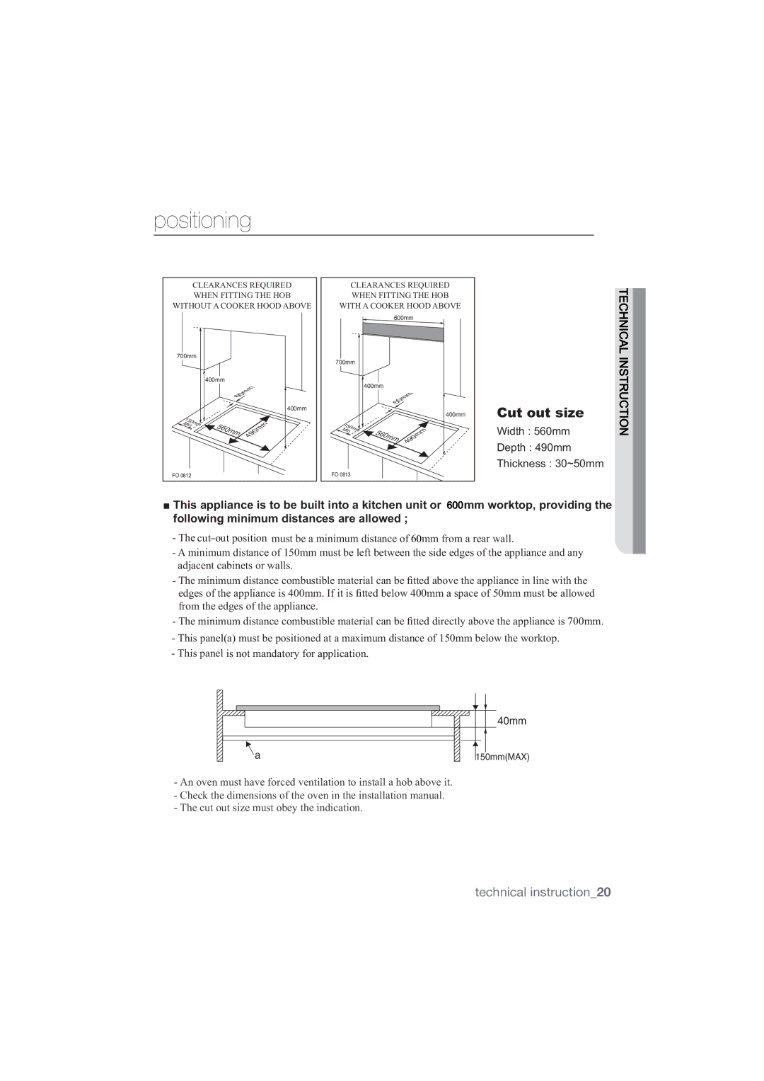 Samsung NA64H3030AS/EG, NA64H3010AS/EG manual Positioning, Width 560mm, Depth 490mm, Thickness 30~50mm 