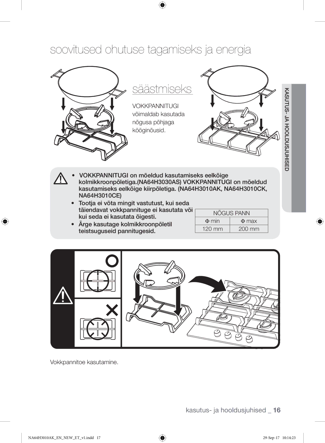 Samsung NA64H3010AK/EO manual Kui seda ei kasutata õigesti, Ärge kasutage kolmikkroonpõletil, Teistsuguseid pannitugesid 