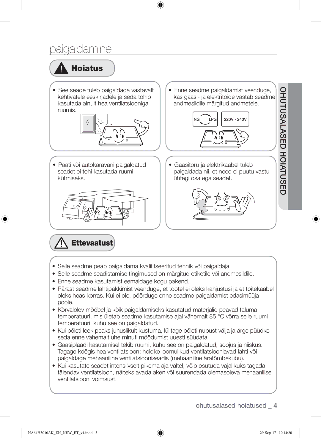 Samsung NA64H3010AK/EO, NA64H3010AS/EO manual Paigaldamine, Hoiatus, Ettevaatust 