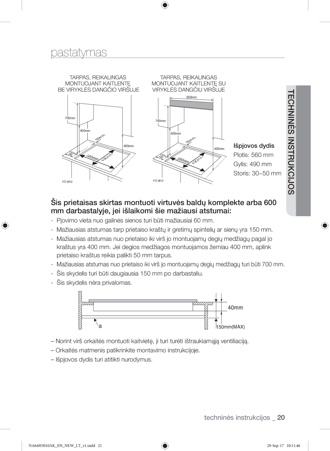 Samsung NA64H3010AK/EO, NA64H3010AS/EO manual Pastatymas, Išpjovos dydis, Plotis 560 mm, Gylis 490 mm 