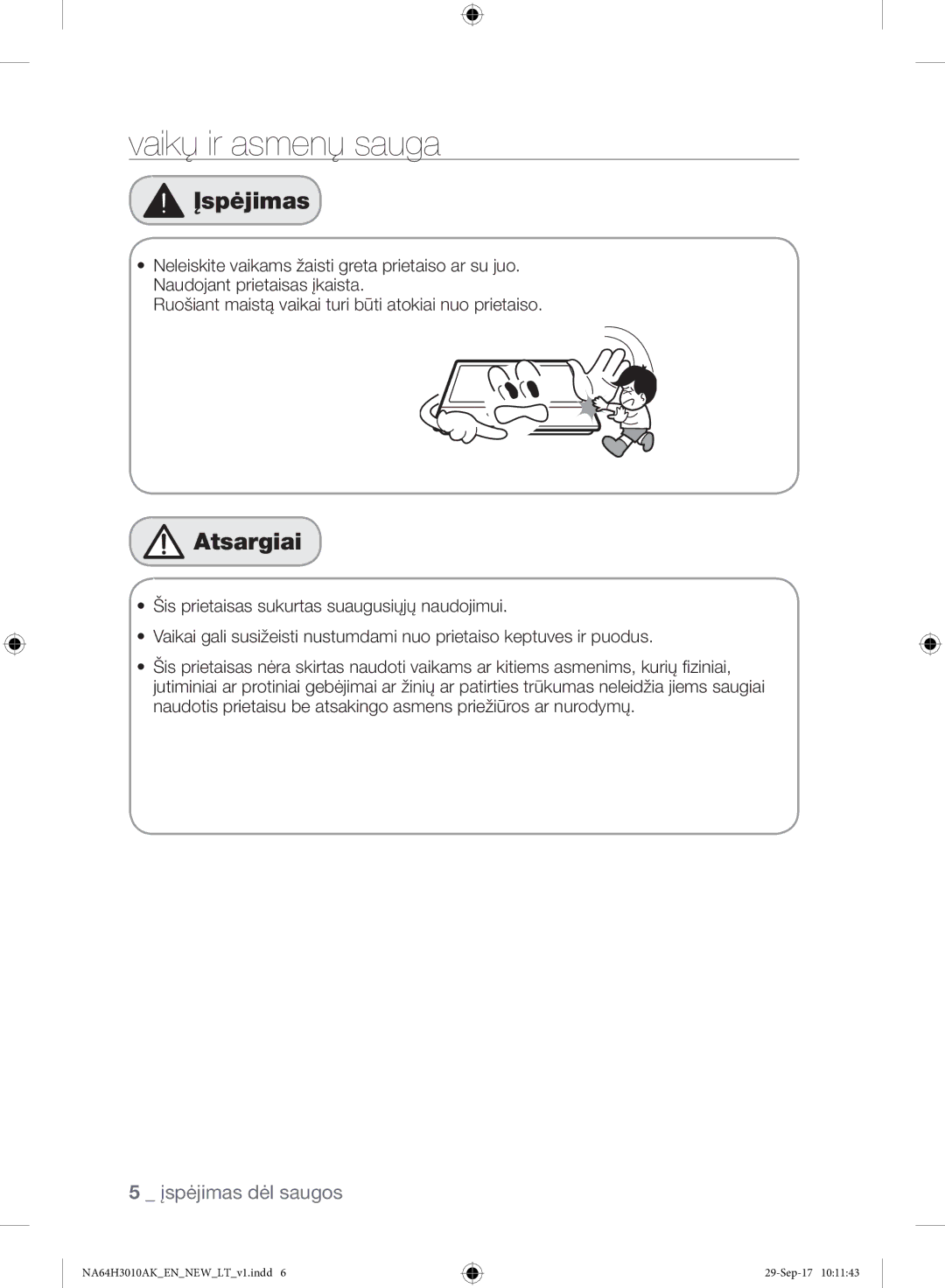 Samsung NA64H3010AS/EO, NA64H3010AK/EO manual Vaikų ir asmenų sauga 