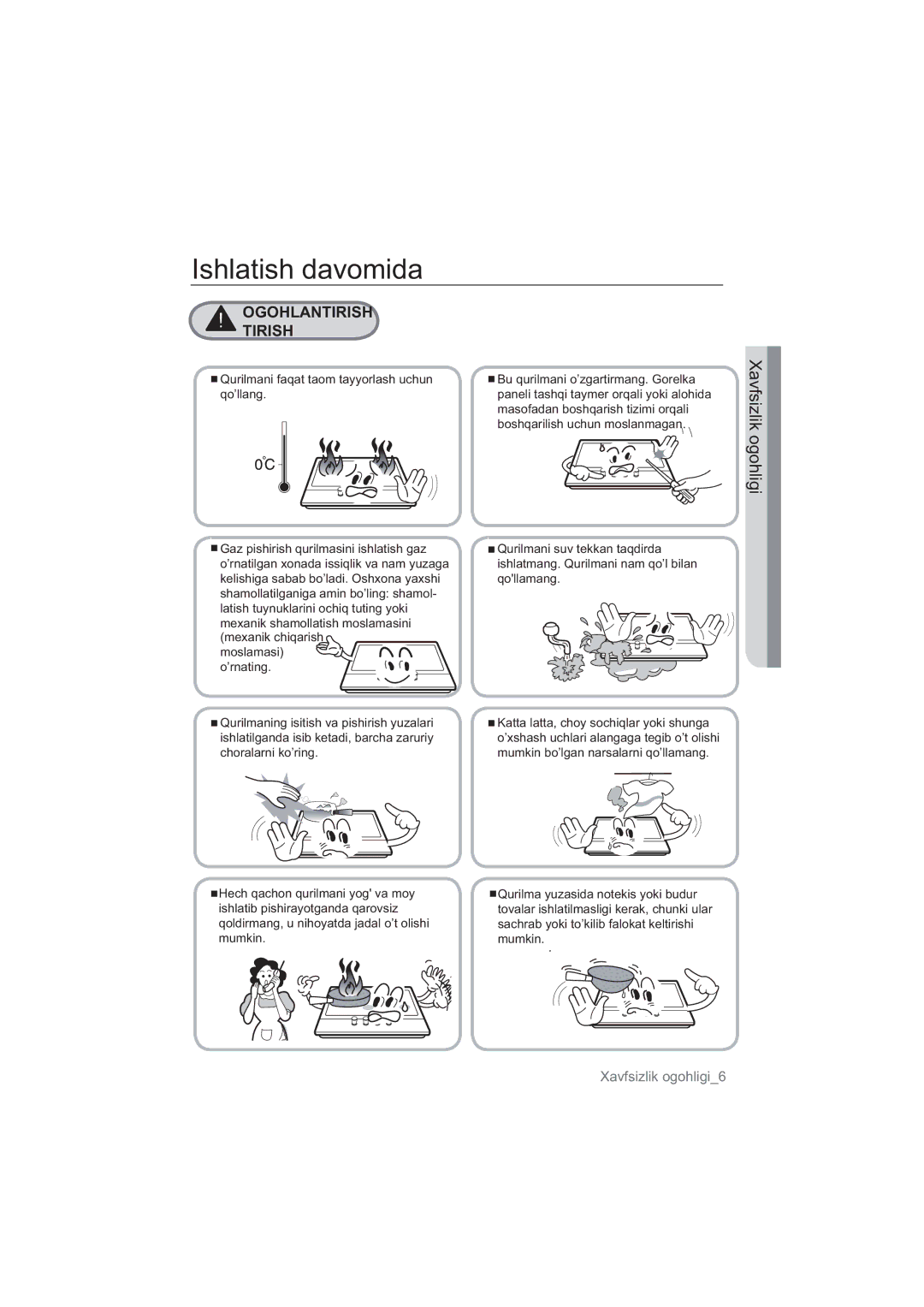 Samsung NA64H3110BS/WT, NA64H3010BS/WT, NA64H3010CK/WT, NA64H3030AS/WT manual Ishlatish davomida, Ogohlantirish Tirish 