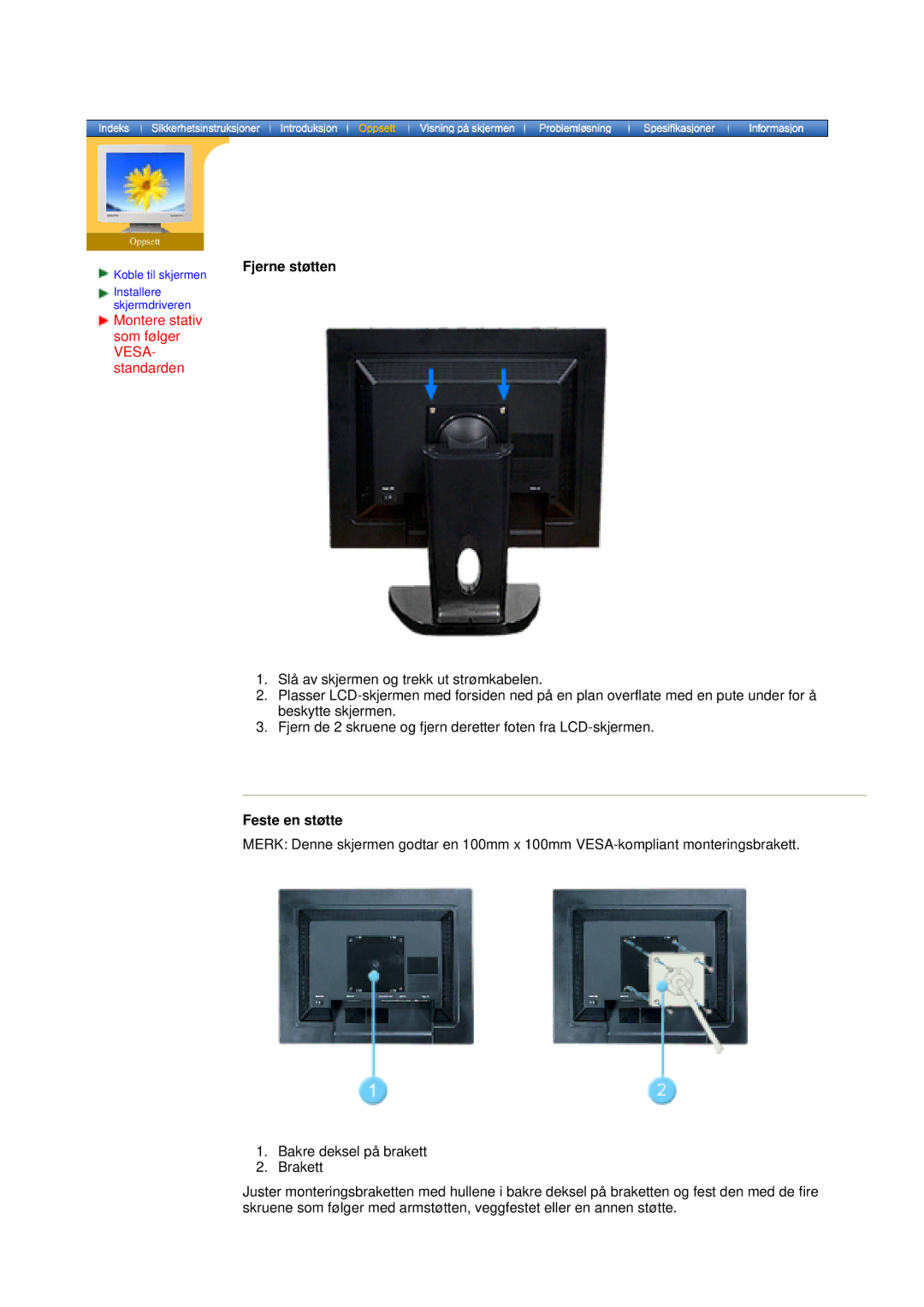 Samsung NB17BSHSQ/EDC, NB17ASHS/EDC, NB19BSHN/EDC, NB17BSPSQ/EDC manual Fjerne støtten, Feste en støtte 