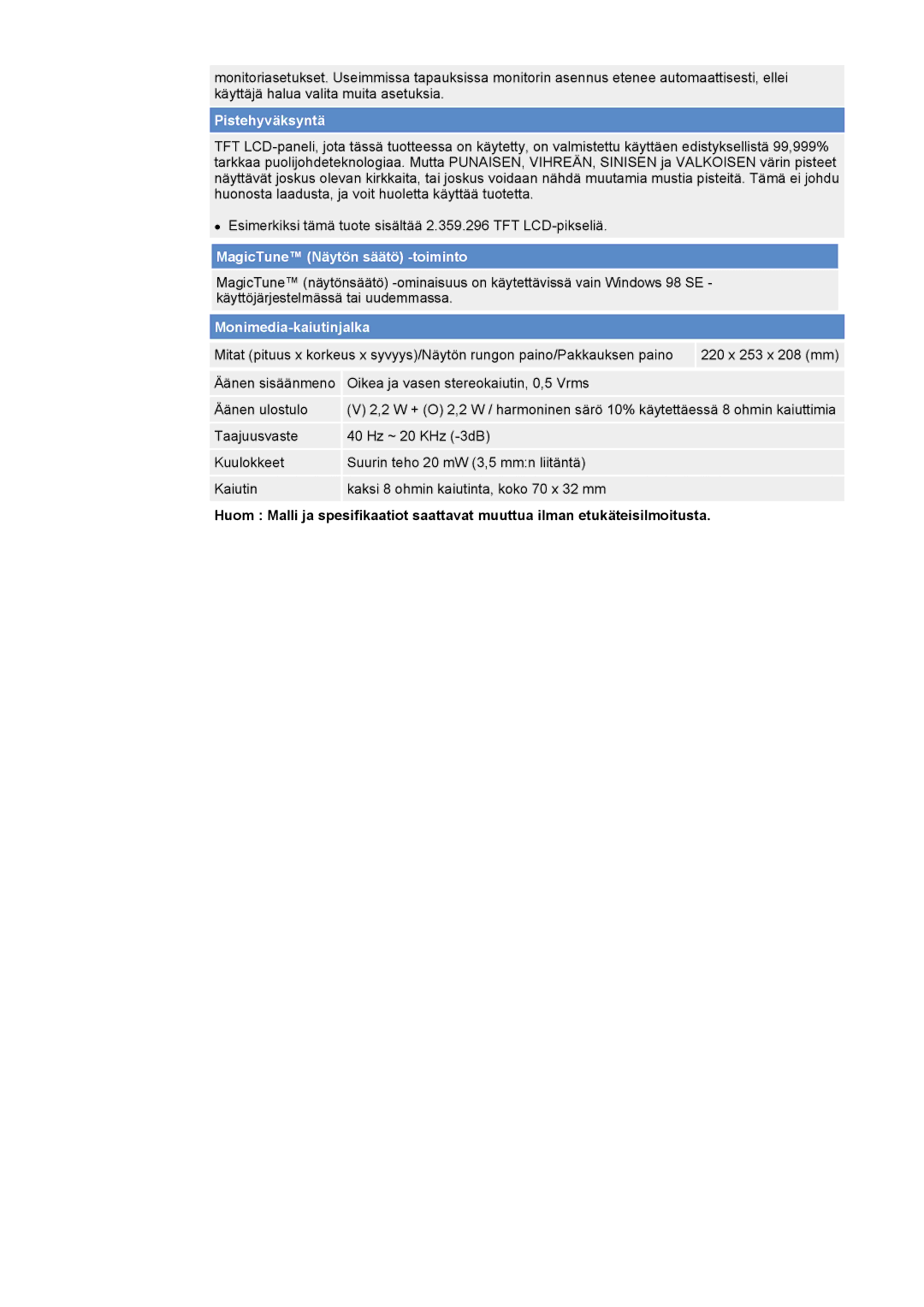 Samsung NB17BSPSQ/EDC, NB17ASHS/EDC, NB17BSHSQ/EDC, NB19BSHN/EDC manual Pistehyväksyntä 