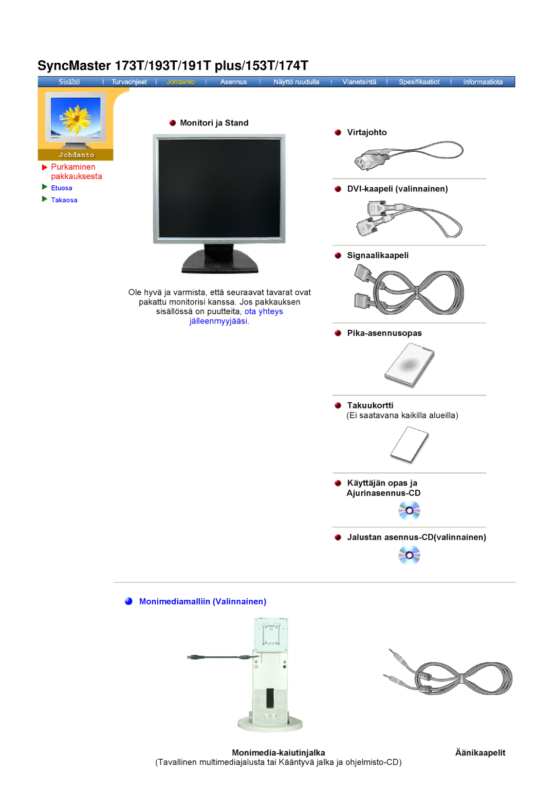 Samsung NB17BSHSQ/EDC Monitori ja Stand Virtajohto, DVI-kaapeli valinnainen, Signaalikaapeli, Pika-asennusopas Takuukortti 