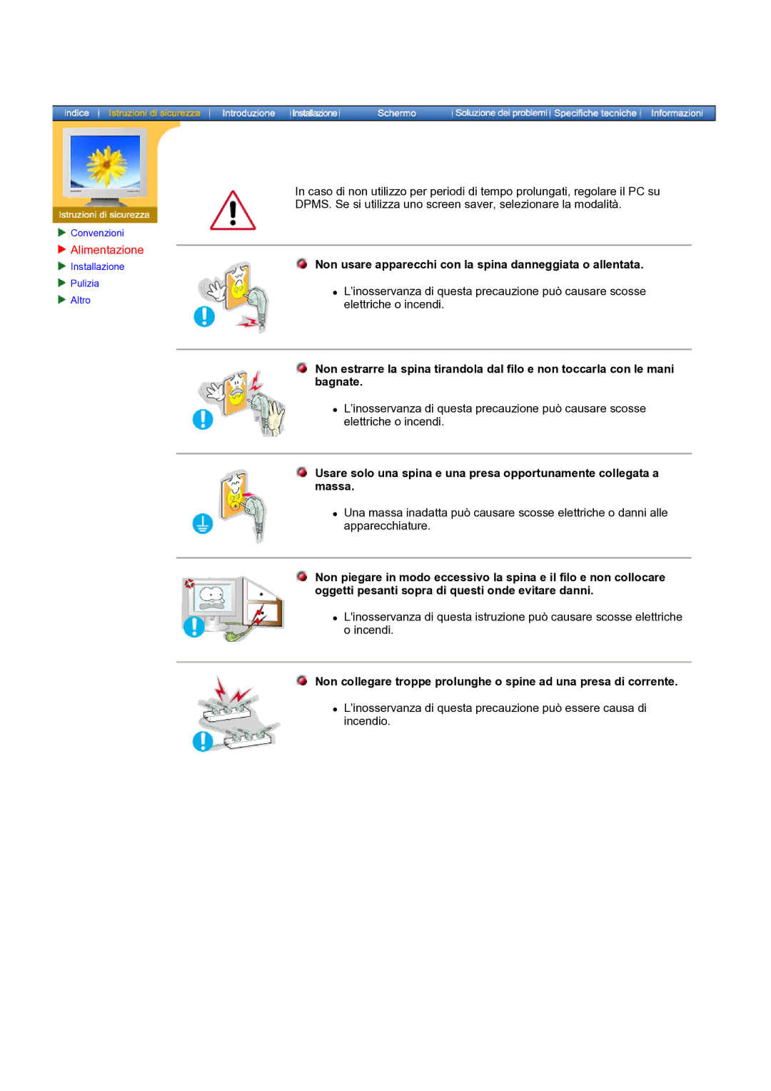 Samsung NB19PSHSB/EDC manual Alimentazione, Non usare apparecchi con la spina danneggiata o allentata 