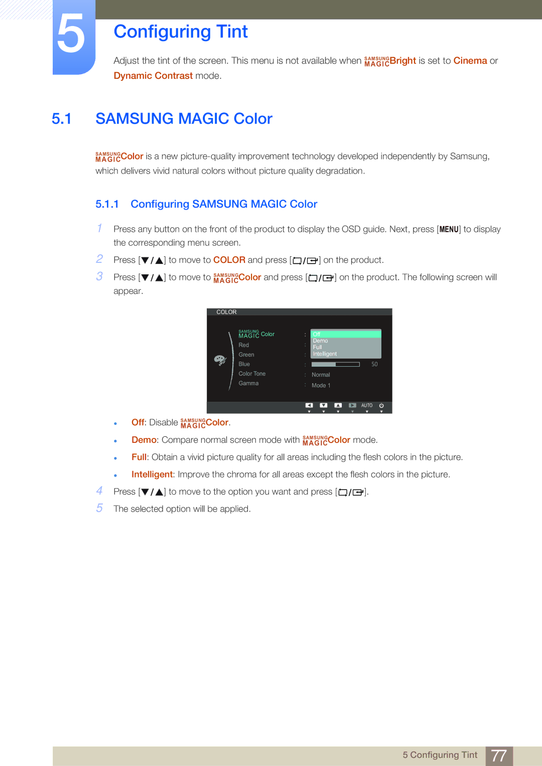 Samsung NC191, NC190-T, NC241T user manual Configuring Tint, Configuring Samsung Magic Color 