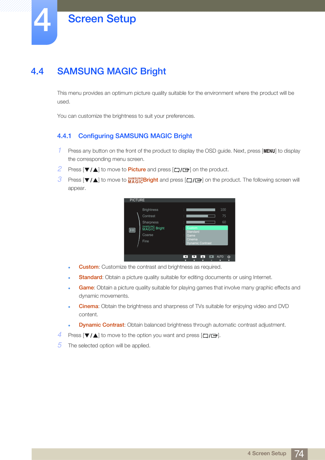 Samsung NC190-T, NC191, NC241T user manual Configuring SAMSUNG MAGIC Bright, Screen Setup 