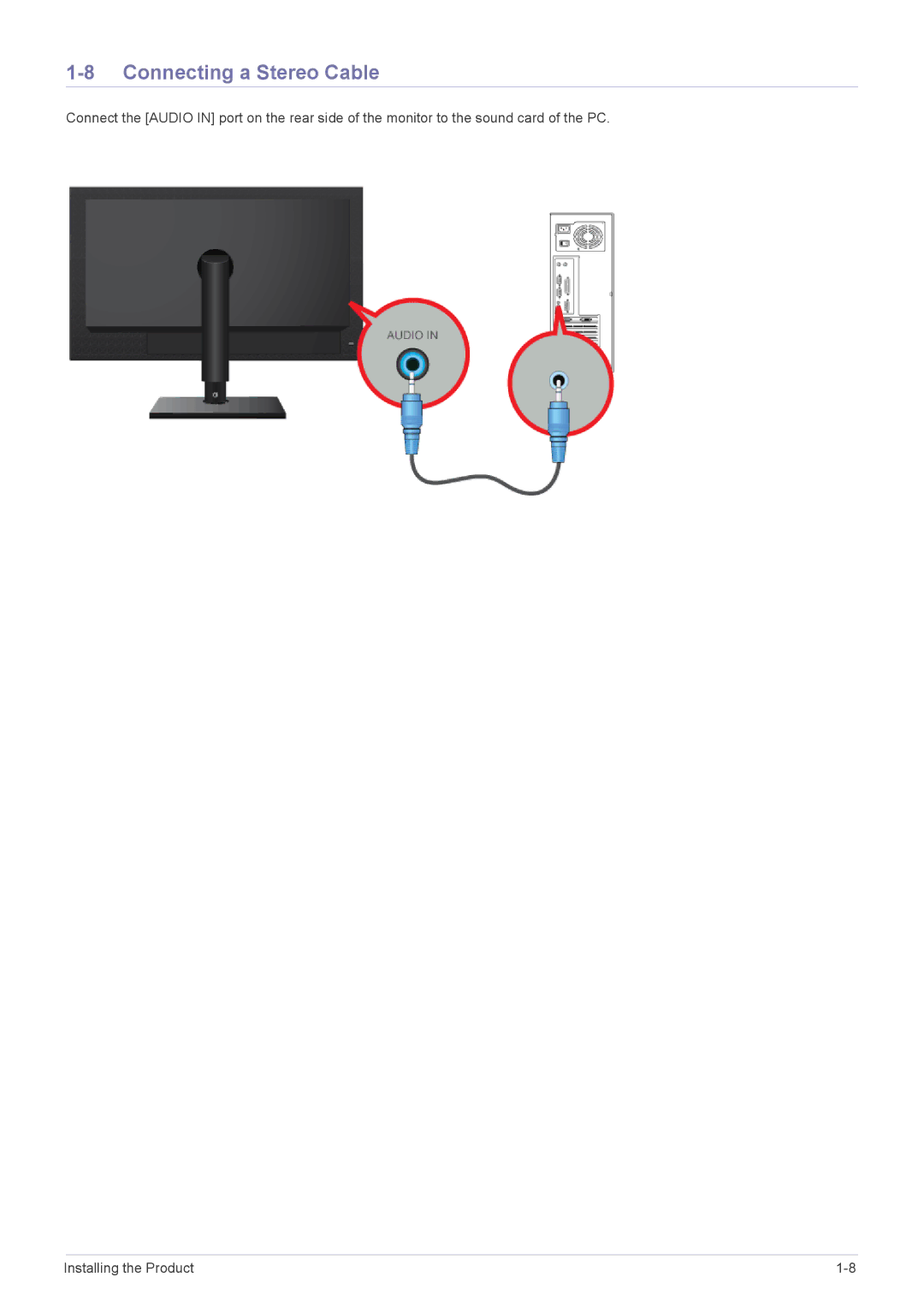 Samsung NC190 quick start Connecting a Stereo Cable 